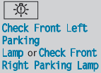 The front left or front right parking or standing lamp is